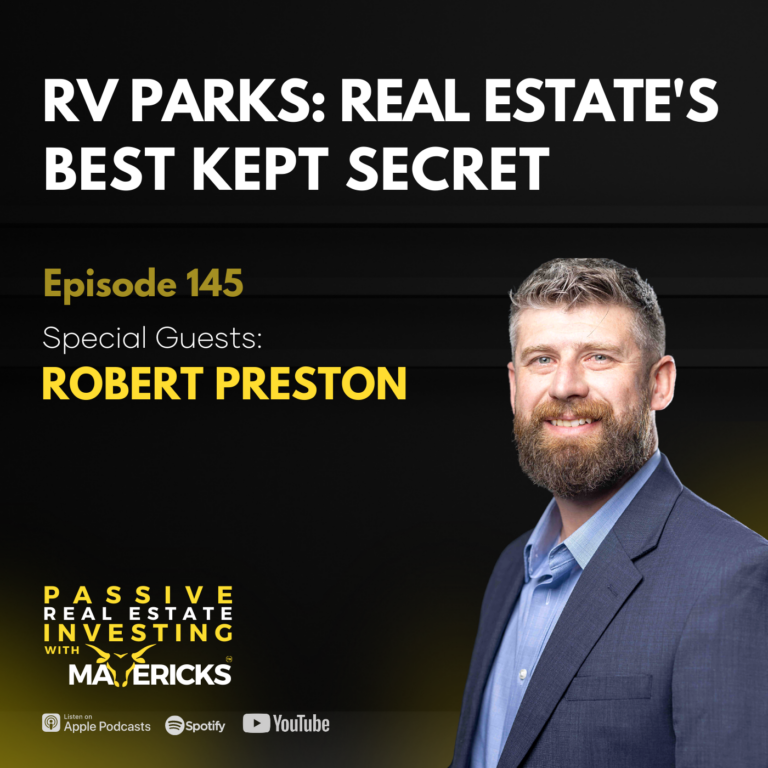 RV Parks: Real Estate’s Best Kept Secret with Robert Preston